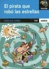Paperback El Pirata Que Robo Las Estrellas [Spanish] Book