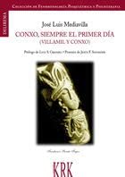 Portada de Conxo Siempre el Primer Dia
