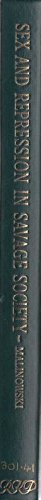 Sex and repression in savage society (Internati... B0007ILEU0 Book Cover