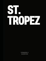 St. Tropez: The Coffee Table Book (The Cities & States Collection) B0CQM8KNSV Book Cover