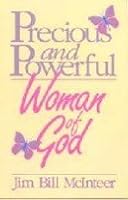 Precious and Powerful Woman of God 0890981094 Book Cover