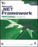 Paperback Microsoft. Net Framework Professional Projects Book