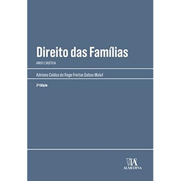 Capa do livro Direito das Famílias: Amor e Bioética