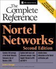 Buy Nortel Networks: The Complete Reference (Complete Reference Series) — BookShops.in