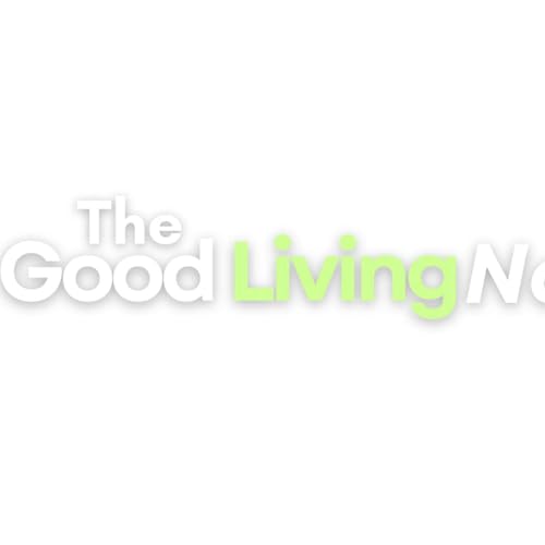 Good Living Now Podcast Podcast By Harold Leffall cover art