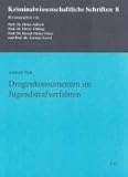 Drogenkonsumenten im Jugendstrafverfahren (Kriminalwissenschaftliche Schriften) - Andreas Paul