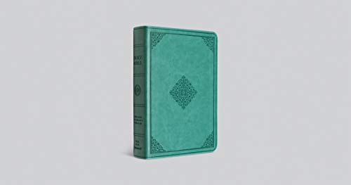 ESV Value Large Print Compact Bible (TruTone, Teal, Ornament Design Size: 8.0): English Standard Verson Value, Teal, Trutone, Ornament Design