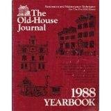 The Old-House Journal 1988 Yearbook 9999529488 Book Cover