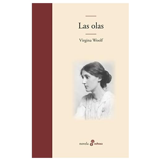 Las olas (Edhasa Literaria)