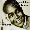 Bird [Audio CD] Parker, Charlie