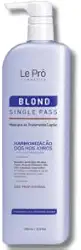 Blond Single Pass Le Prô – Tratamento Profissional para Cabelos Loiros e Lisos