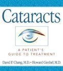 Cataracts: A Patient's Guide to Treatment