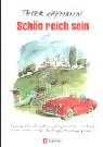 Schön reich sein. 3548362206 Book Cover