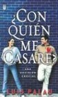 Con Quien Me Casare?/ Whom Shall I Marry? 084236451X Book Cover
