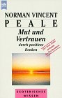 Paperback Mut und Vertrauen durch positives Denken [German] Book