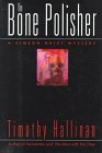 The Bone Polisher/a Simeon Grist Mystery