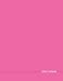 Cornell Notebook: Large 8.5x11 - 150 Pages: Cornell Note-Taking System Paper For High School College University Students - Simple Minimalist Hot Pink Cover