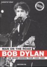 Hardcover Bob Dylan, Man on the Road Book