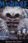 Beware the Claw! (Monsterville)