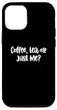 Coffee Tea Or Just Me Design for Tea Lovers and Tea Drinkers who usually enjoy a good Cup of tea. Every Tea Brewing Person will love this cool tea design. Looking for a great Tea drinker design for birthday or christmas? Than you just found the right...