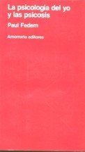 Paperback PSICOLOGIA DEL YO Y LA PSICOSIS, LA [Spanish] Book