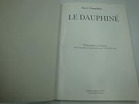 le dauphine - regions de france 2737318513 Book Cover