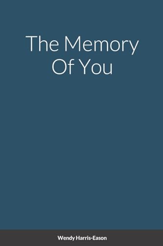 The Memory Of You