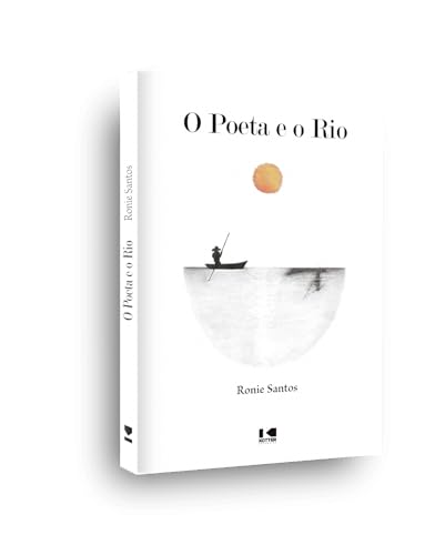 O poeta e o rio: