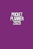 2025 Weekly Planner Pocket Edition Purple: Compact 6x4 Inches, Monthly & Weekly Views, Contacts, Passwords, Ruled & Unruled Pages