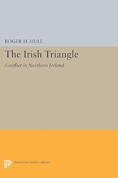 Paperback The Irish Triangle: Conflict in Northern Ireland Book
