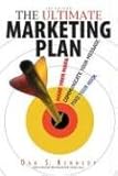 Make Money The Ultimate Marketing Plan: Find Your Hook. Communicate Your Message. Make Your Mark.