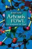 Artemis Fowl. La Venganza De Opal [Spanish] 9509080160 Book Cover
