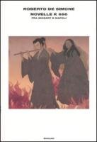 Novelle K 666. Fra Mozart e Napoli Novelle K 666. Fra Mozart e Napoli