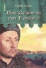 Das Geheimnis von Flandern - Gilbert Sinoué