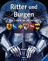 Ritter und Burgen. 3473359157 Book Cover