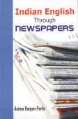 Indian English Through Newspapers