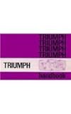  The Triumph Tr6 Drivers Handbook: Us Specs 1973 Edition