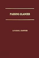 Passing Glances B000737GS4 Book Cover