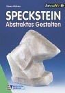 Speckstein. Abstraktes Gestalten.