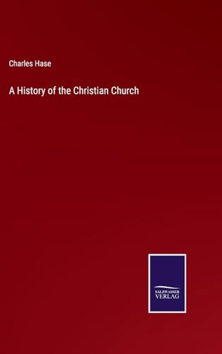 A History of the Christian Church