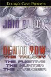 Death Row: The Trilogy (Ellora's Cave Presents)