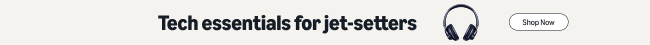 Tech essentials for jet-setters