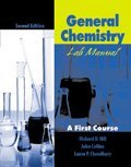 General Chemistry Lab Manual: A First Course 0787296503 Book Cover