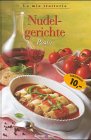 Hardcover La mia trattoria, Nudelgerichte [German] Book