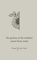 the person in the window across from mine 1738929507 Book Cover