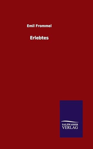 Erlebtes [German] 3846097934 Book Cover