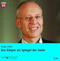 Der Körper als Spiegel der Seele, 2 CD, Rüdiger