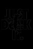  Just dunk it: Journal 6 x 9, 100 Page Blank Lined Paperback Journal/Notebook