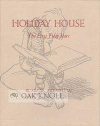 Holiday House: The First Sixty-Five Years
