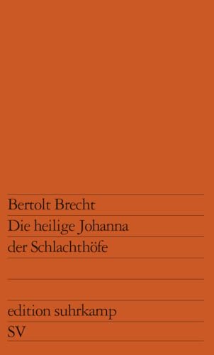 Die heilige Johanna der Schlachthöfe (edition suhrkamp)